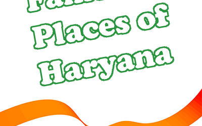 Famous Places of Haryana