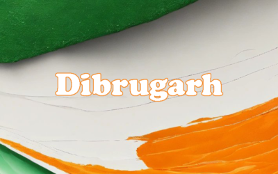 Dibrugarh