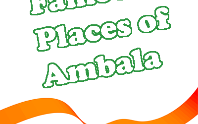 Famous Places of Ambala