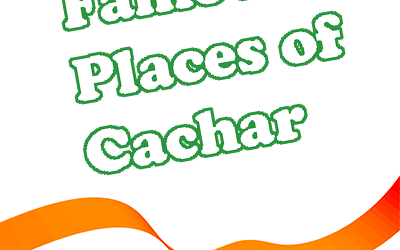 Famous Places of Cachar