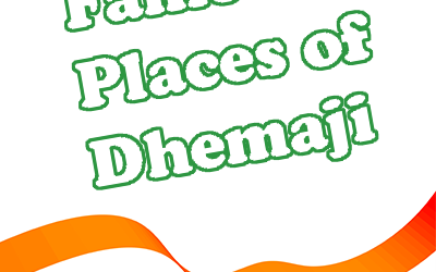 Famous Places of Dhemaji