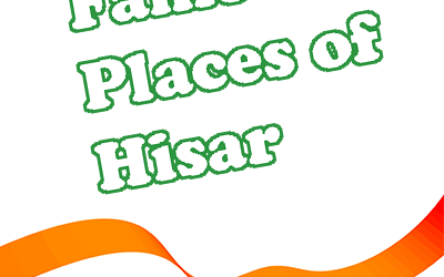 Famous Places of Hisar