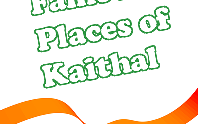 Famous Places of Kaithal