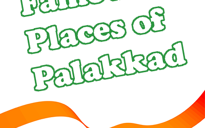 Famous Places of Palakkad