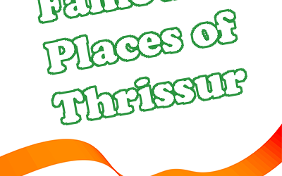 Famous Places of Thrissur