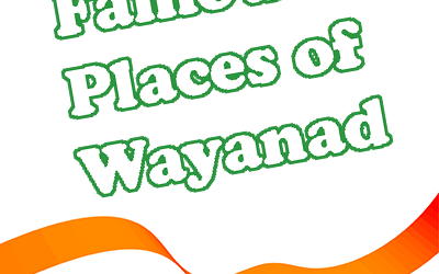 Famous Places of Wayanad