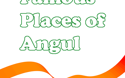 Famous Places of Angul