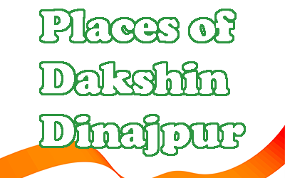 Best places to visit in Dakshin Dinajpur