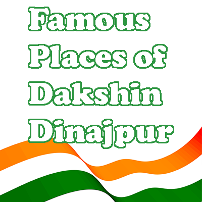 Best places to visit in Dakshin Dinajpur