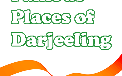 Famous Places of Darjeeling