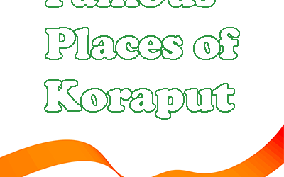 Famous Places of Koraput