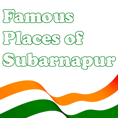 Famous Places of Subarnapur