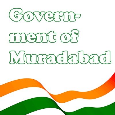 Government of Moradabad