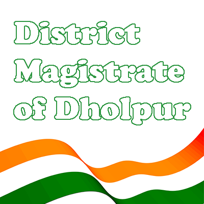 District Magistrate of Dholpur