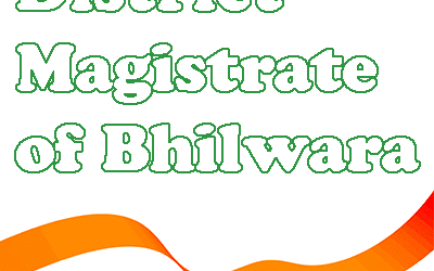 District Magistrate of Bhilwara