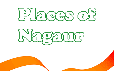 Most Famous Places in Nagaur
