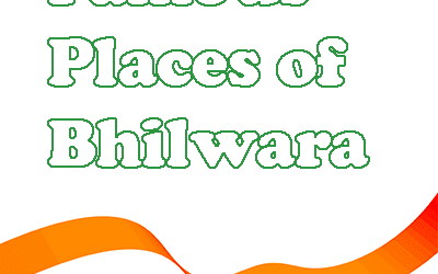 Famous Places of Bhilwara