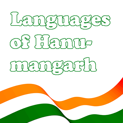 Most Spoken Langurages of Hanumangarh