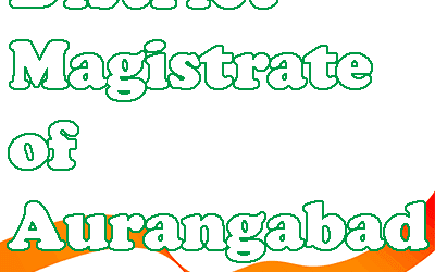District Magistrate of Aurangabad