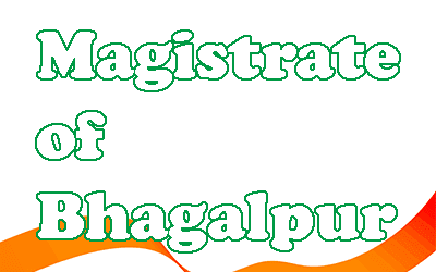 District Magistrate of Bhagalpur