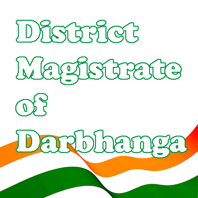 District Magistrate of Darbhanga