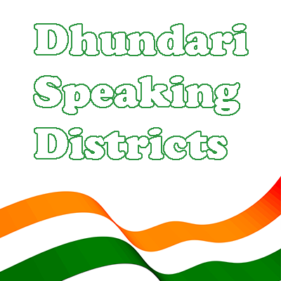 Dhundari speaking districts