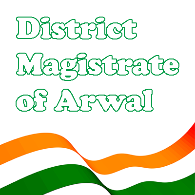 District Magistrate of Arwal