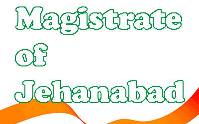 District Magistrate of Jehanabad
