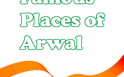 Famous Places of Arwal