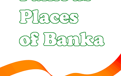 Famous Places of Banka