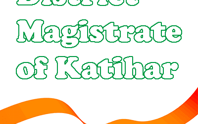 District Magistrate of Katihar