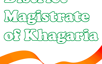District Magistrate of Khagaria