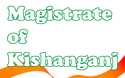 District Magistrate of Kishanganj